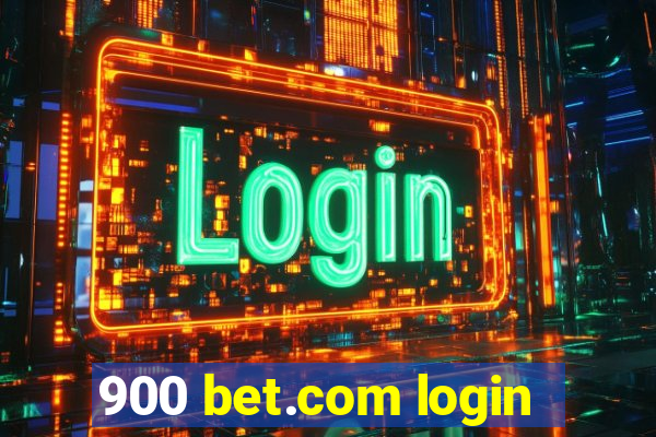 900 bet.com login